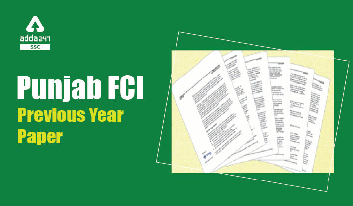 Punjab FCI Previous Year Paper: Download Free PDF_40.1