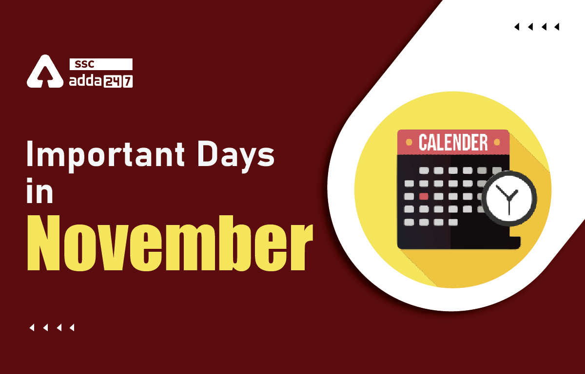 Important Days in November, Check National and International List