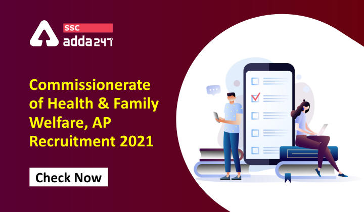 Commissionerate of Health & Family Welfare AP Recruitment 2021 : Check Now_40.1
