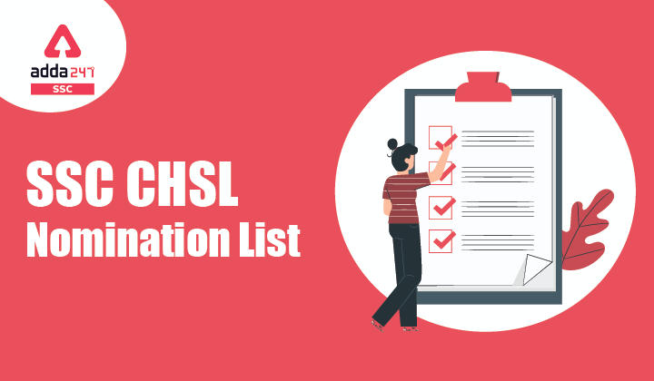 SSC CHSL Nomination : SC CHSL Nomination List 2021_40.1