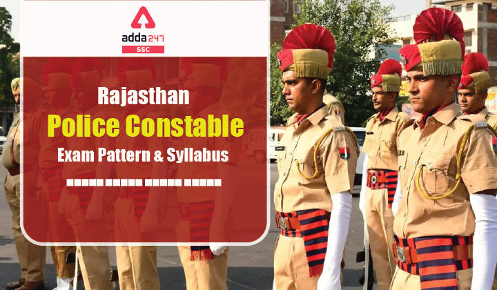 Rajasthan Police Constable Exam Pattern & Syllabus 2021_40.1