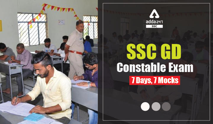 SSC GD Constable Exam : SSC GD Constable Exam : 7 Days, 7 Mocks_40.1