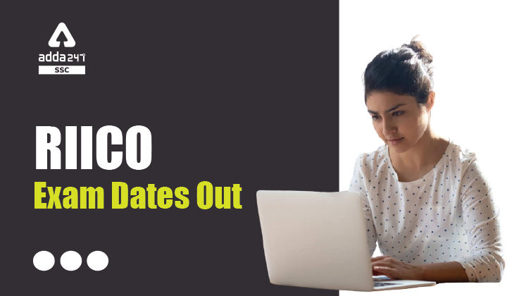 RIICO Exam Date : RIICO Exam Dates Out 2021 Check Now_40.1