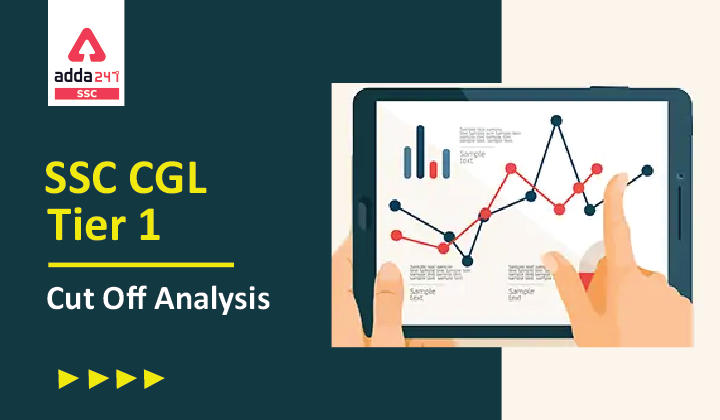 SSC CGL Tier 1 Cut Off Analysis: Check Last 4 Years Cut Off Comparison_40.1