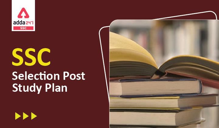 SSC Selection Post Study Plan: Attempt Subject-Wise Quizzes_40.1