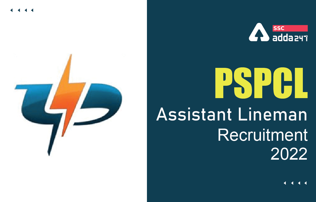 PSPCL Assistant Lineman Recruitment 2022, Last Date To Apply Online for 1690 Vacancies_40.1