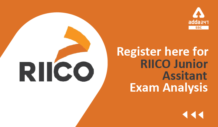 Register here for RIICO Junior Assitant Exam Analysis_40.1