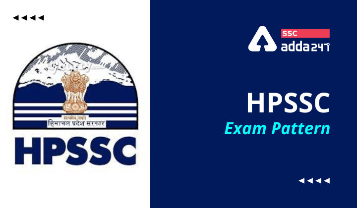 HPSSC Exam Pattern 2021: Check Detailed Exam Pattern_40.1