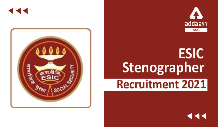 ESIC Steno Recruitment 2021 For 165 Post, Notification PDF_40.1