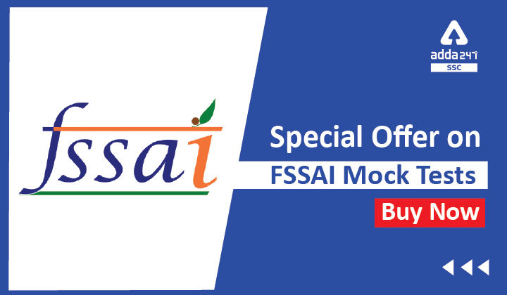 FSSAI Assistant & Junior Assistant, Technical Officer and Personal Assistant Special offer_40.1