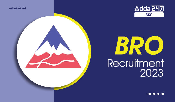 BRO Recruitment 2023 Notification Out for 567 Vacancies_40.1