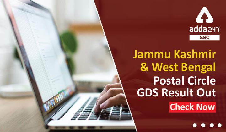 Jammu Kashmir & West Bengal Postal Circle GDS Result Out: Check Now_40.1