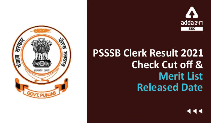 PSSSB Clerk Result 2021, Check Cut off & Merit List Released Date_40.1