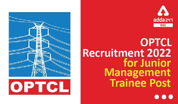 OPTCL Recruitment 2022 for Junior Management Trainee Post_40.1