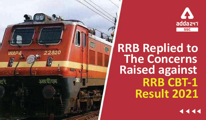 RRB Replied to the concerns raised against RRB CBT-1 Result 2021_40.1