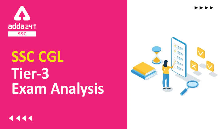 SSC CGL Tier-3 Exam Analysis 2021 6th February, Exam Level_40.1