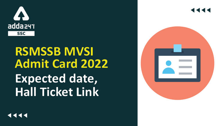 RSMSSB MVSI Admit Card 2022 Expected date, Hall Ticket Link_40.1
