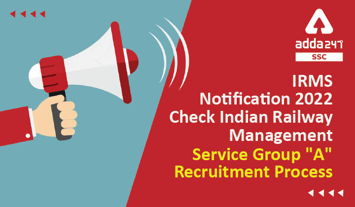 IRMS Notification 2022 Out for 150 Vacancies_40.1