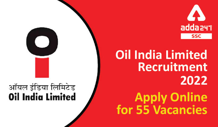 Oil India Limited Recruitment 2022_40.1