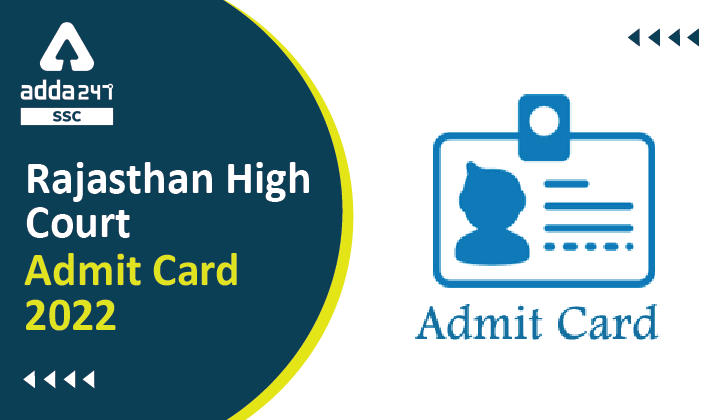 Rajasthan High Court Admit Card 2022, Download Now for LDC Clerk JA JJA_40.1