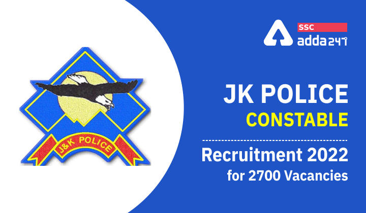 JK Police Constable Recruitment 2022, for 2700 Vacancies_40.1