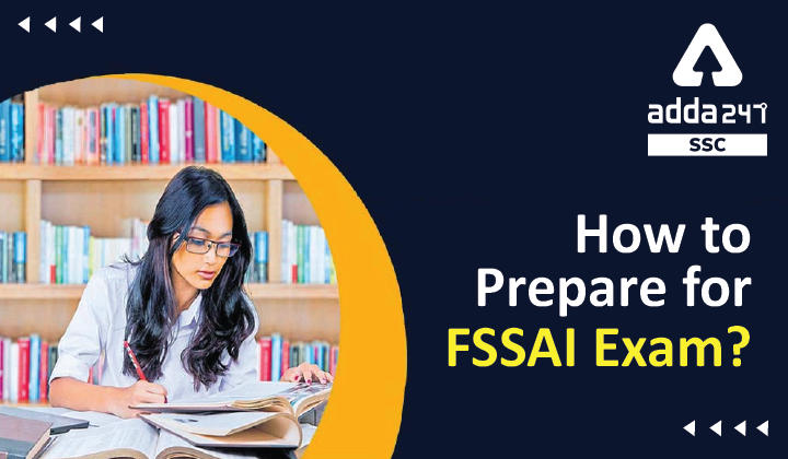 How to prepare for FSSAI Exam 2021?_40.1