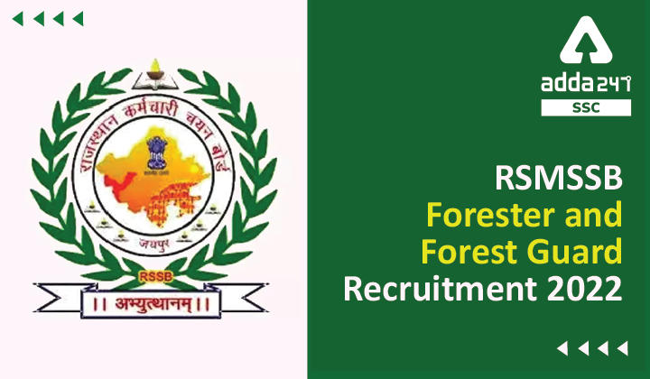 RSMSSB Forest Guard Recruitment 2022, Apply for 2399 Forest Guards and Foresters_40.1