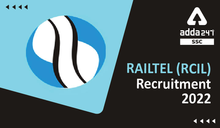 RailTel RCIL Recruitment 2022, Apply Link, Eligibility, selection process_40.1
