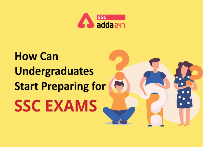 How can Undergraduates start preparing for SSC CGL Exams 2022?_40.1