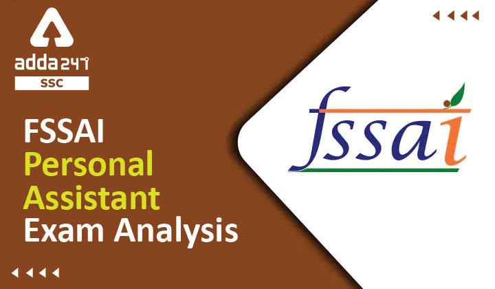 FSSAI Personal Assistant Exam Analysis_40.1