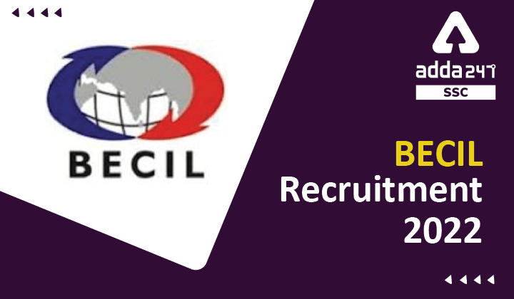 BECIL Recruitment 2022, Apply Online for 378 Vacancies_40.1
