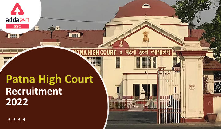 Patna High Court Recruitment 2022, Apply Online for 45 Vacancies_40.1