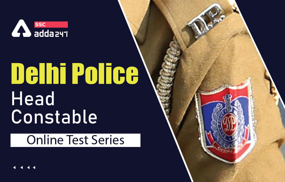 Delhi Police Head Constable ,Online Test Series_40.1