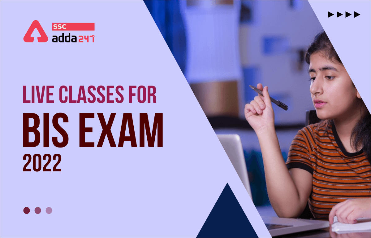 Live Classes for BIS Exam 2022_40.1