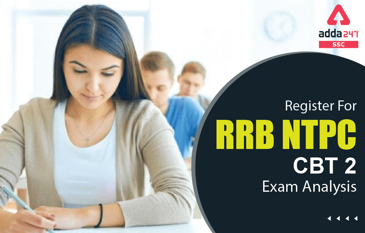 Register For RRB NTPC CBT 2 Exam Analysis_40.1