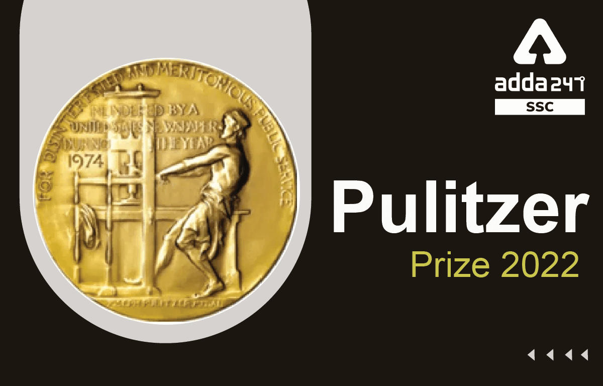 Pulitzer Prize 2022, Complete Winners List of Pulitzer Prize