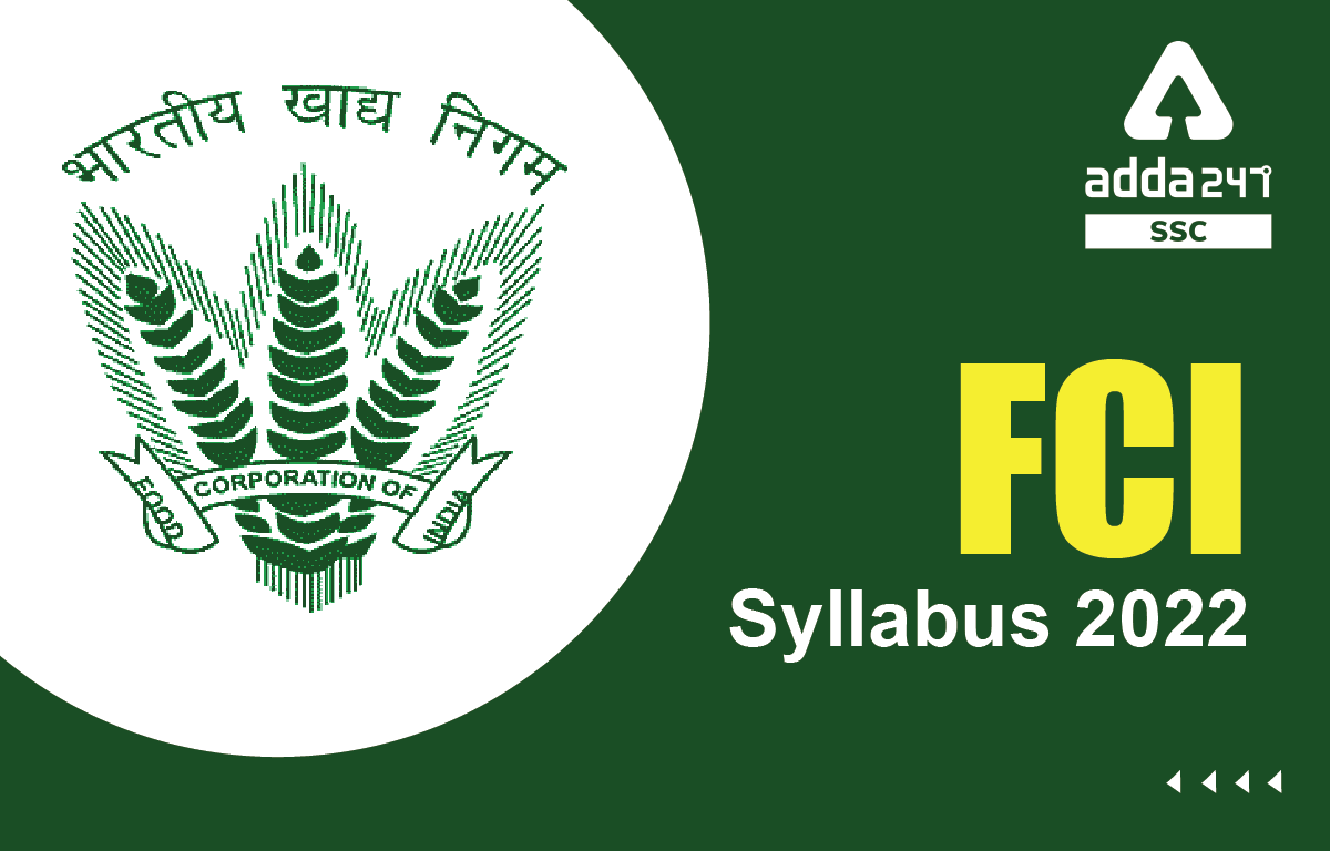 FCI Syllabus 2022, Exam Pattern and Category Wise Exam_40.1