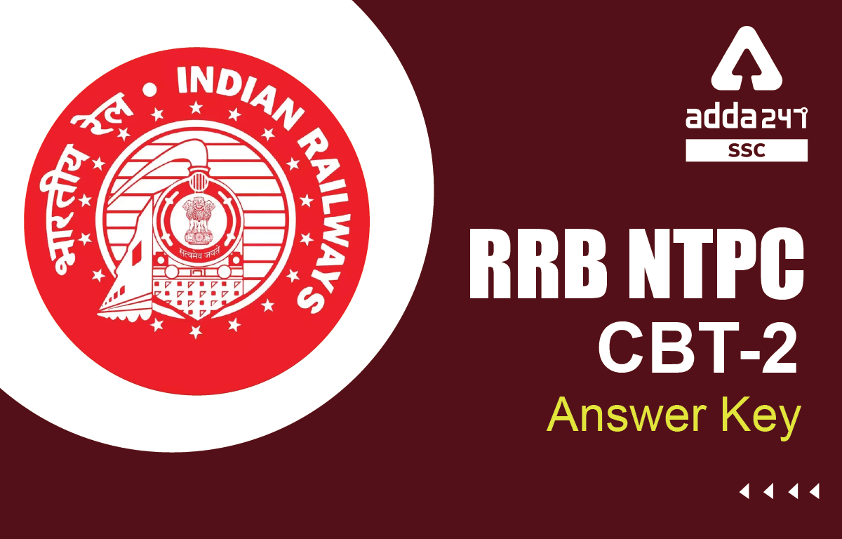 RRB NTPC CBT 2 Answer Key 2022 Out, Level 2, 3, and 5 Posts_40.1