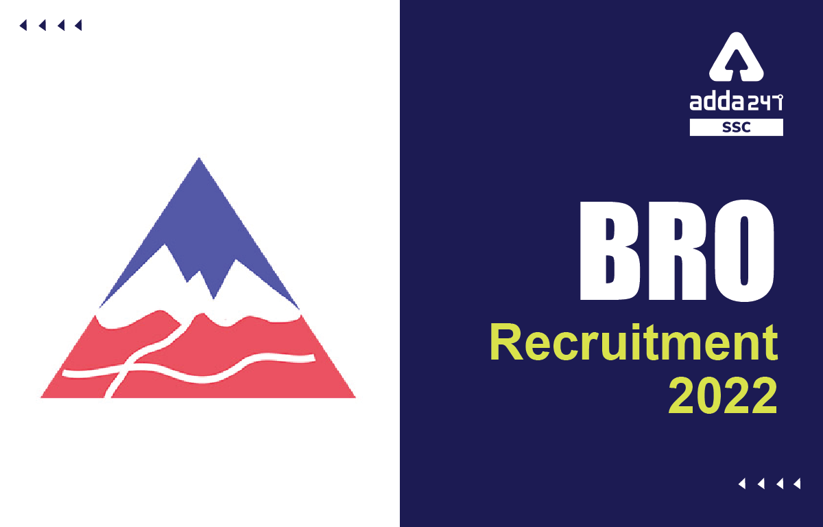 BRO Recruitment 2022 Notification is out for 876 posts._40.1