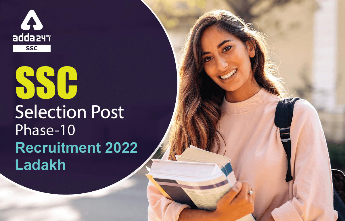SSC Selection Post Phase 10 Recruitment 2022 Ladakh Out_40.1