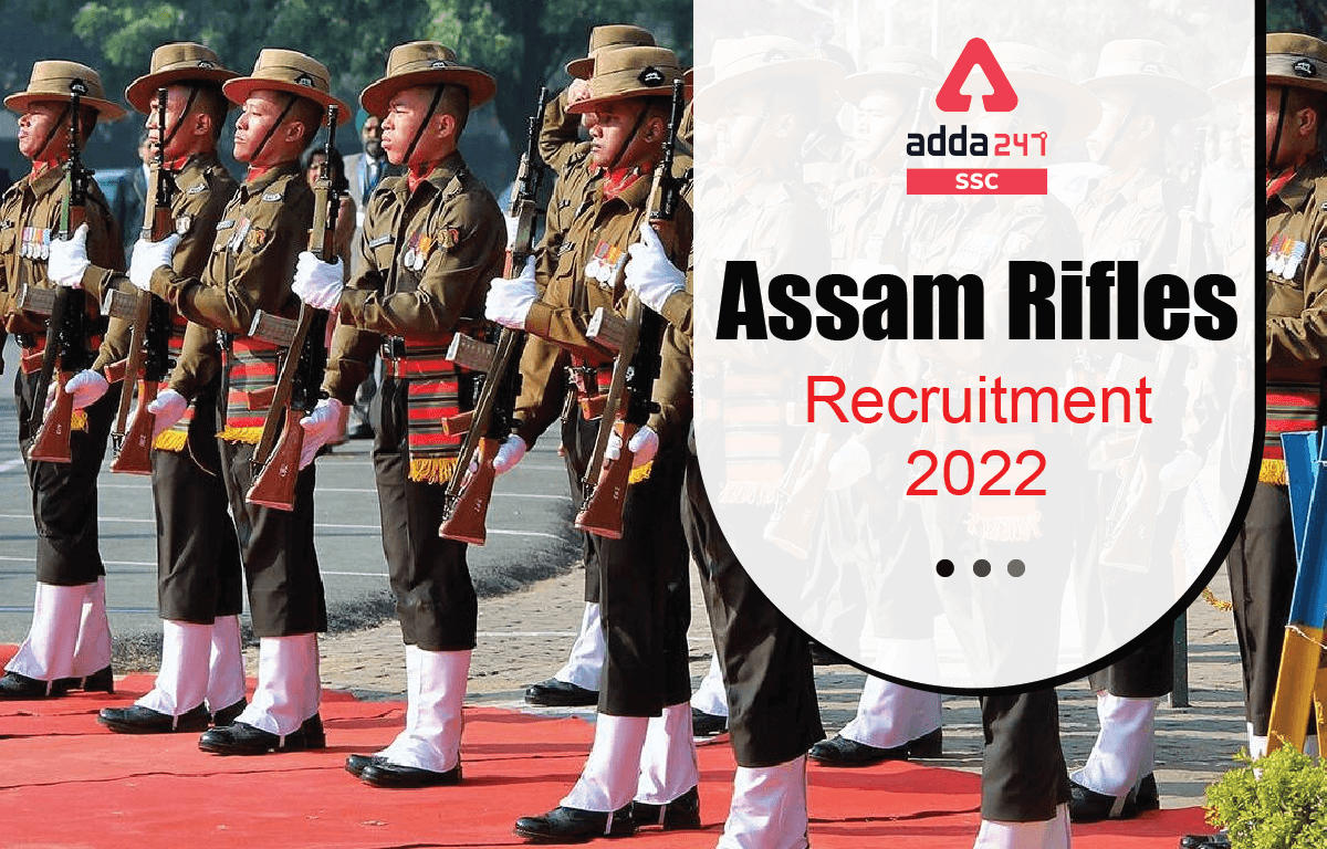 Assam Rifles Recruitment 2022, Apply Online for 1380 Posts_40.1
