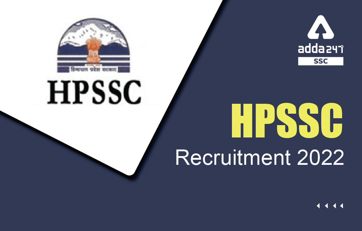 HPSSC Recruitment 2022 Notification PDF, Apply Online for 1508 Posts, Age Limit_40.1