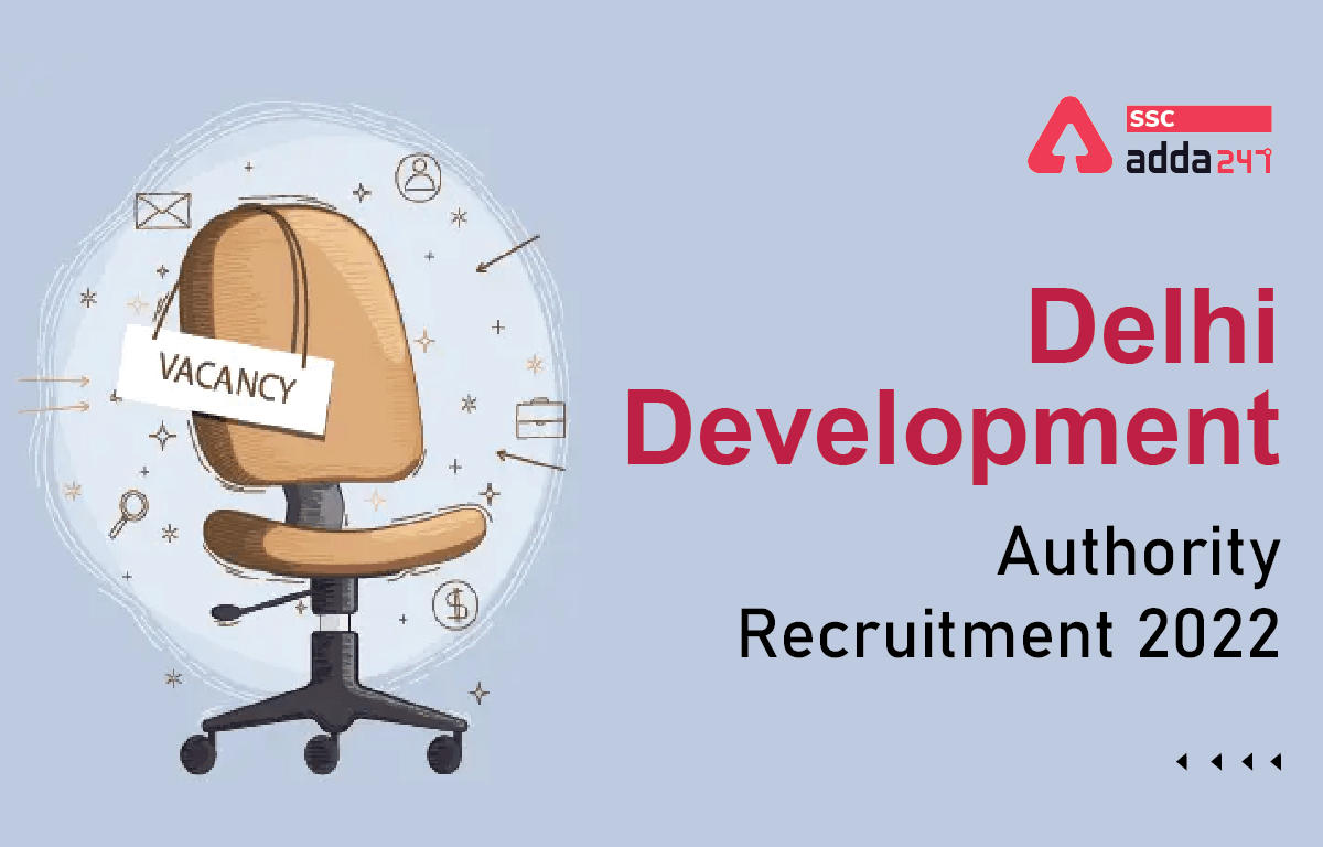 DDA Recruitment 2022 Notification, Apply Online, 279 Posts_40.1