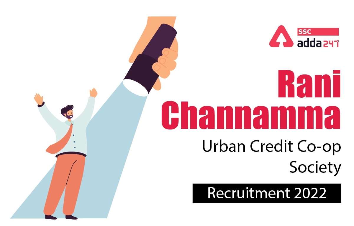 Rani Channamma Urban Credit Co-op Society Recruitment 2022_40.1