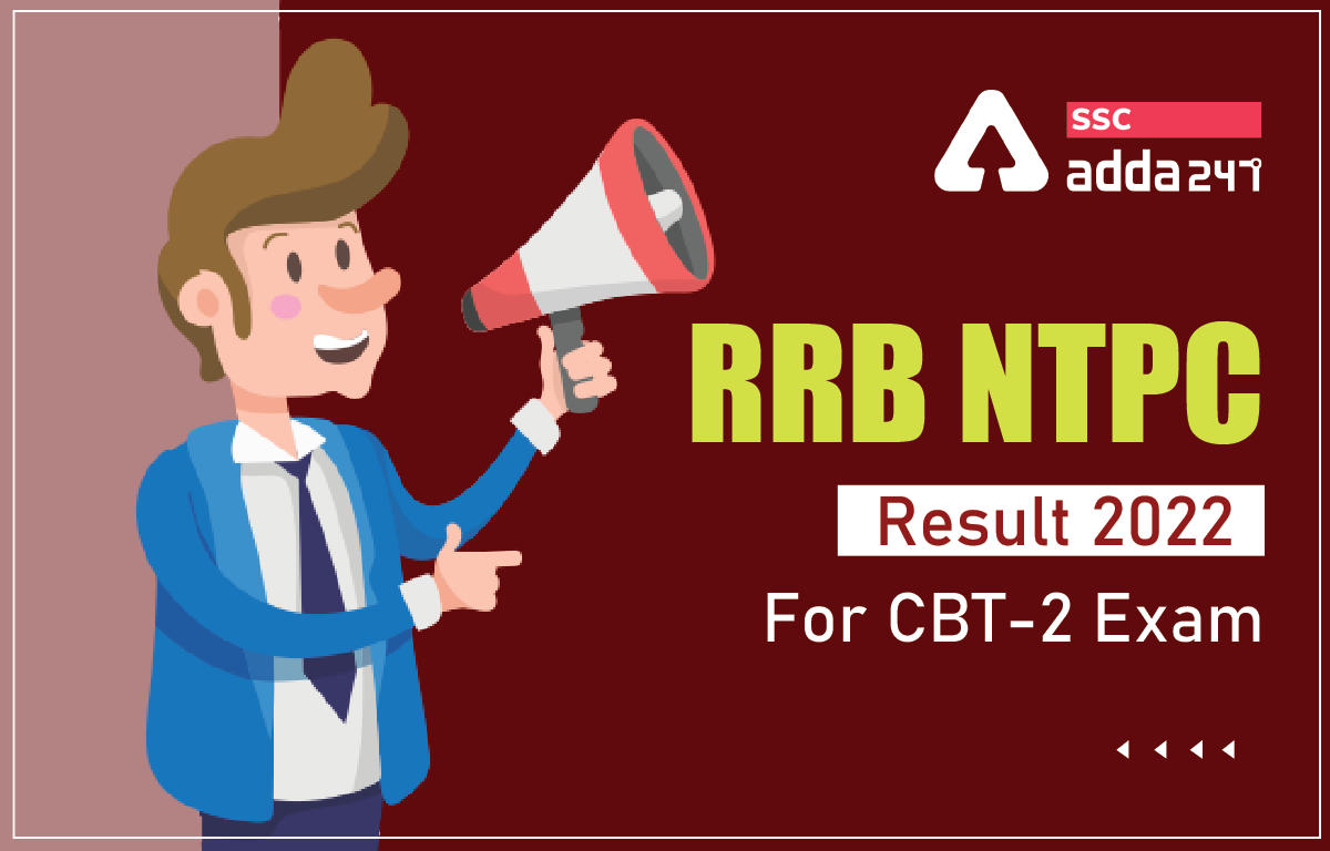 RRB NTPC CBT 2 Result 2022 for Pay Level 2,3, 4 and 5, Region Wise Result_40.1