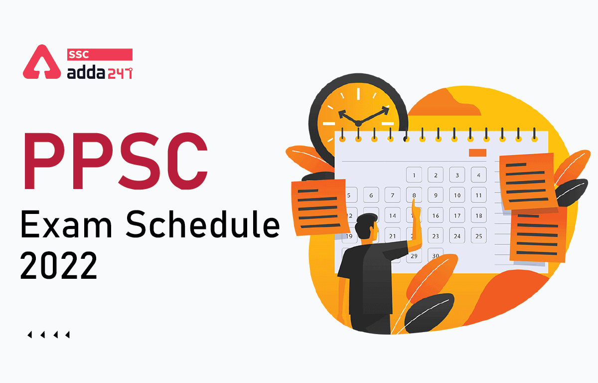 PPSC Exam Dates 2022, Exam Calendar and Schedule_40.1