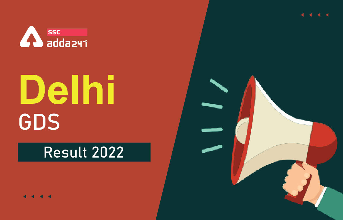 Delhi GDS Result 2022 for 60 Posts, Download PDF_40.1