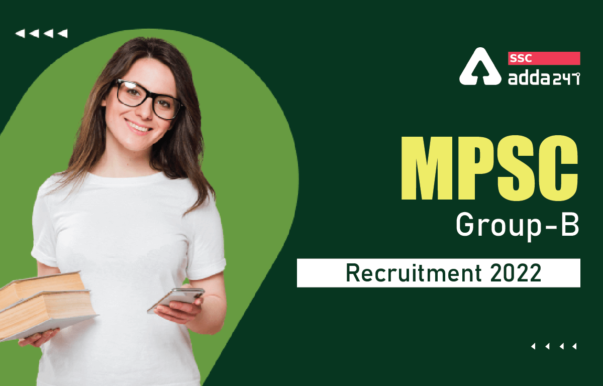 MPSC Recruitment 2022 for Group B, Apply Online, Last Date, Exam date_40.1