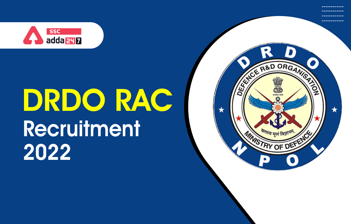 DRDO RAC Recruitment 2022 Notification Out, Apply Online_20.1