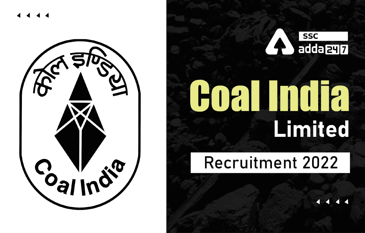 Coal India Limited Recruitment 2022, Last Day To Apply Online for 481 Management Trainees_40.1
